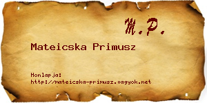 Mateicska Primusz névjegykártya